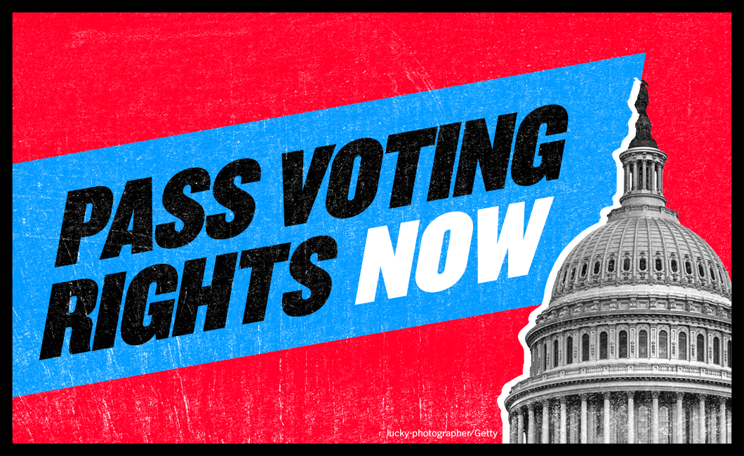 Pass Voting Rights Now